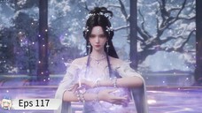 Shrouding The Heavens Eps 117 Sub Indo