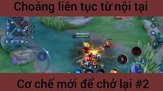 Choáng liên tục từ nội tại #2