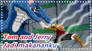 Tom and Jerry| Jadi makananku, Jerry.