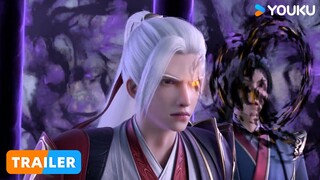 【Legend of Xianwu】EP45 Trailer | Chinese Fantasy Anime | YOUKU ANIMATION