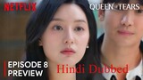 Queen Of Tears Ep 8 Hindi Dubbed Episode 7-8 Korean drama in hindi dubbed