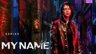 My Name (내 이름) S1E5 Hindi dubbed