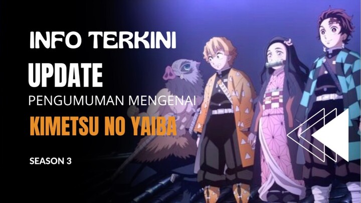 Update pengumuman mengenai anime kimetsu no yaiba