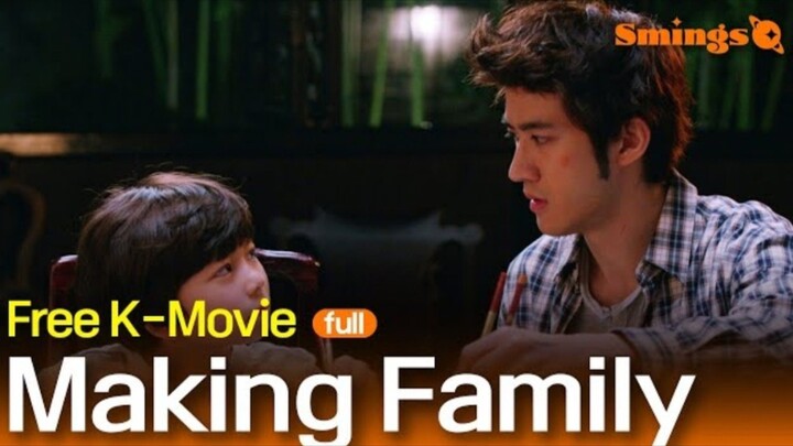 MAKING FAMILY