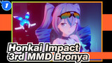 [Honkai Impact 3rd MMD / Bronya] Aku 17 dan aku adalah peretas! (bonus di akhir)_1