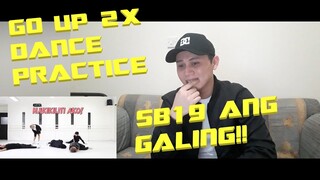 GO UP 2X DANCE PRACTICE & LOVE GOES (REACTION)