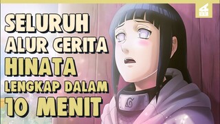 Kisah Pilu Putri Hyuga!! SELURUH ALUR CERITA HINATA HYUGA HANYA 10 MENIT