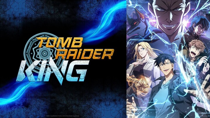 Tomb Raider King Episode 2 - Anime MC Overpower Mirip Solo Leveling - Anime Indonesia Review