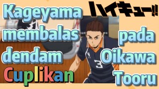 [Haikyuu!!] Cuplikan | Kageyama membalas dendam pada Oikawa Tooru