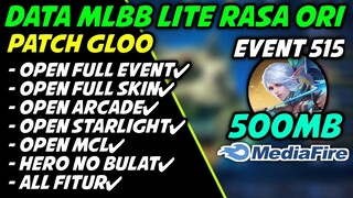 Data Mlbb Lite Rasa Ori 500Mb Patch Gloo | Ml lite | Mlbb lite rasa ori | Mobile Legends Bang bang