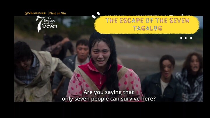 THE ESCAPE OF THE SEVEN TAGALOG COMING SOON