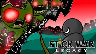 MASSIVE EMPIRE VS ZOMBIE ARMY! (😱💀💀) STICK WAR LEGACY