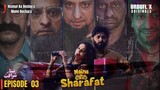 Naina Ki Sharafat | Episode  03 | Saba Qamar - Ahmed Hassan | Urduflix Originals
