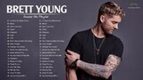 Brett Young Greatest Hits Full Playlist 2022