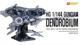 HGUC 1/144 GP03 Dendrobium | Gundam Build | Build gundam | Edit Live Stream complete