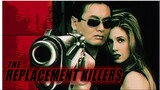 The Replacement Killers (Tagalog Dubbed)