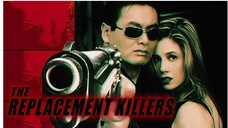 The Replacement Killers (Tagalog Dubbed)