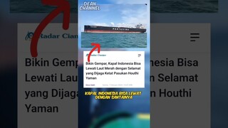 Amerika Heran! Kapal Indonesia Lewat Laut Merah Dengan Selamat, Kok Bisa? #shorts