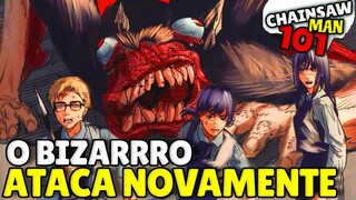 FINALMENTE TRIPAS VOANDO! ELE VOLTOU AINDA MAIS FEIO! REVIEW CHAINSAW MAN CAPÍTULO 101