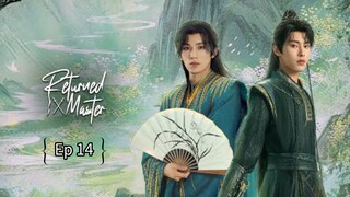 R€էնrրзժ Мasτεr Ep 14 (sub indo)