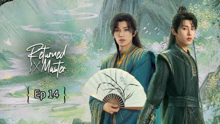 R€էնrրзժ Мasτεr Ep 14 (sub indo)