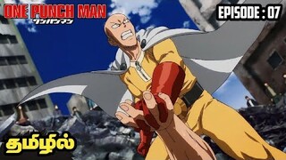 One Punch Man - Season 01 Episode 07 | One Punch Man Tamil Explanation