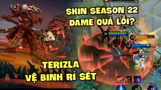 Tốp Mỡ | TERIZLA VỆ BINH RỈ SÉT: SKIN SEASON 22 CỰC NGẦU, DAMAGE SIÊU TO, MỖI TỘI... | MLBB