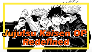 Redefining The Full OP | Jujutsu Kaisen / OP_1