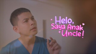 Helo, Saya Anak Uncle | Episod 1