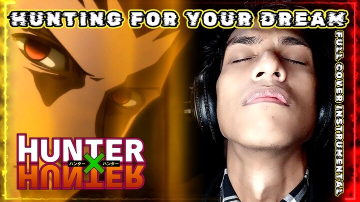 Hunting for your dream Hunter x Hunter ED Full Cover Instrumental Metal GALNERYUS