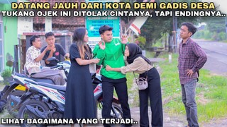 DATANG JAUH DARI KOTA DEMI GADIS DESA, TUKANG OJEK INI DITOLAK CINTANYA, TAPI ENDINGNYA, TERNYATA..