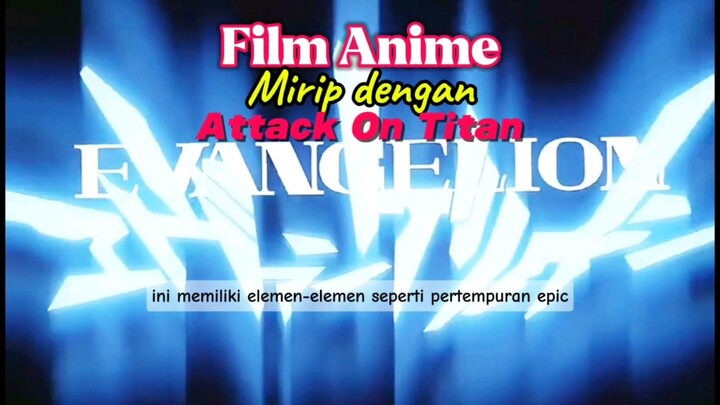 Daftar film anime mirip Attack On Titan