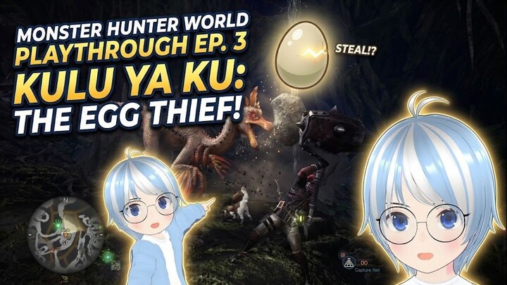 VanVan vs. Kulu-Ya-Ku! 🪨 | Monster Hunter World Episode 3