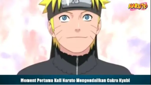 Naruto Berhasil Mengendalikan Cakra Kyubi!!