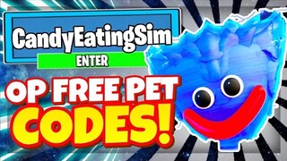 CANDY EATING SIMULATOR CODES *🐶FREE PET UPDATE🐶* ALL NEW CODES! Roblox Candy Eating Simulator