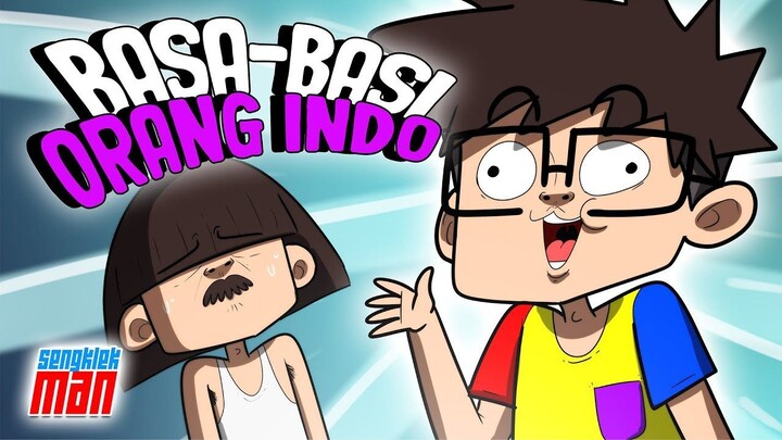 BASA BASI ORANG INDONESIA - kartun lucu sengklekman