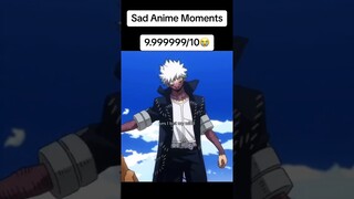 My hero academia -Sad Moment