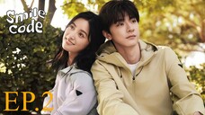 Smile Code (2024) | EP2 | with ENG SUBS [720P] | CDRAMA