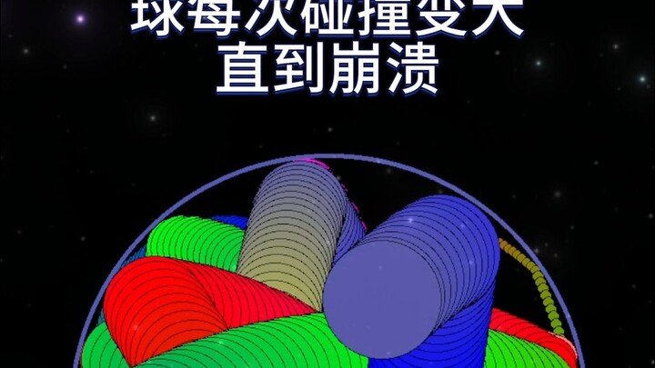 The ball grows bigger with each collision until it collapses