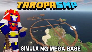 TaropaSMP #06: ANG SIMULA NG MEGA BASE FT. Habitat PH