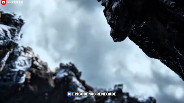 SPOILER RENEGADE IMMORTAL 144 ‼️ WANGLIN MENUJU PLANET YUNXIA ‼️
