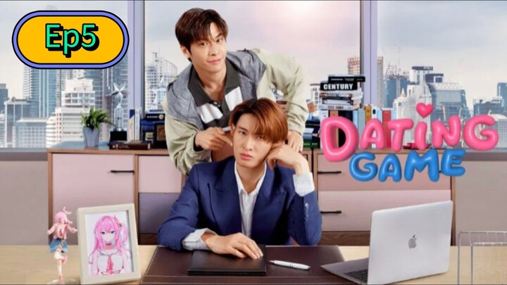 Dating Game Series [🇹🇭] Episode 5 Eng/Sub [BL]