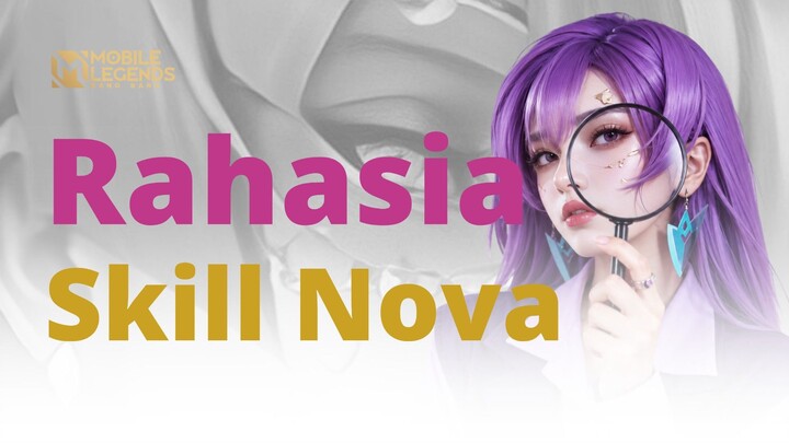 RAHASI SKILL NOVARIA | MLBB