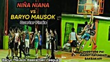 NIÑA NIANA vs BARYO MAUSOK Game Highlights | Liga Serye #11 Baryo Mausok BL | Q.finals INTENSE GAME