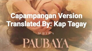 Paubaya-Moira (Capampangan Version)
