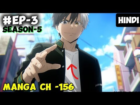 Windbreaker Season 5 Episode 3 Explained In Hindi 🔥.. Windbreaker Chapter 156 Explained In Hindi.