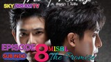 THE PROMISE EPISODE 8 SUB INDO BY TEAM MISBL