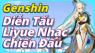 Diễn Tấu Liyue Nhạc Chiến Đấu
