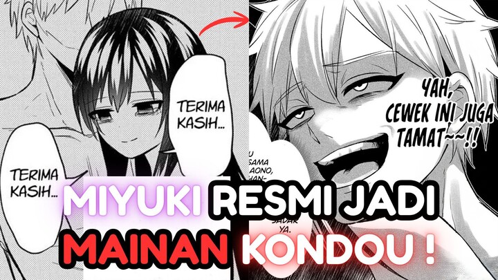AKHIR KISAH MIYUKI ! MIYUKI MENJADI MAINAN KONDOU !