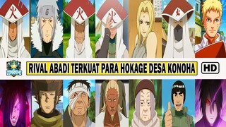 RIVAL TERKUAT PARA HOKAGE DESA KONOHA - [NARUTO/BORUTO]